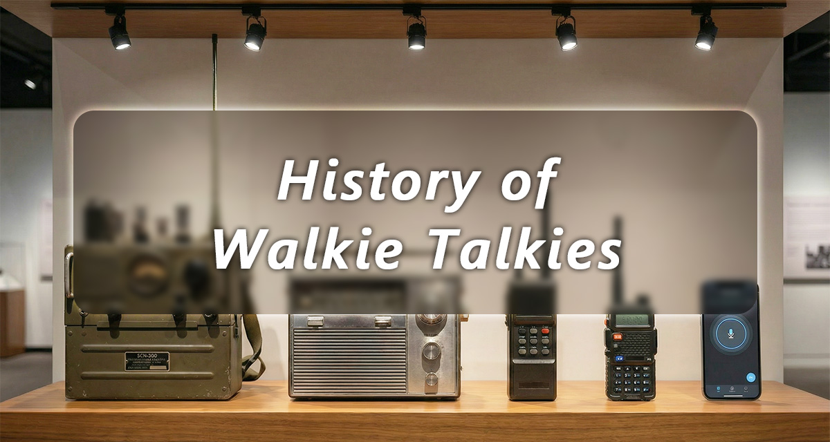 history of walkie talkie 0